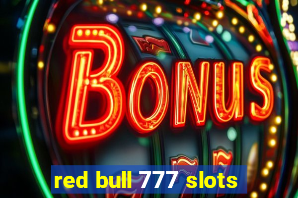 red bull 777 slots